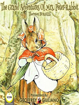 cover image of The Grand Adventures of Mrs. Peter Rabbit